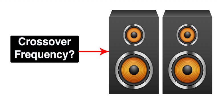 How To Set a Good Crossover Frequency for Speakers